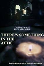 Watch There's Something in the Attic Vumoo