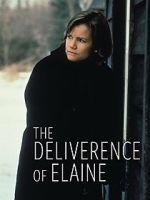 Watch The Deliverance of Elaine Vumoo