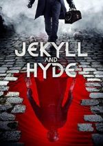 Watch Jekyll and Hyde Vumoo