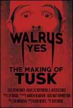 Watch Walrus Yes: The Making of Tusk Vumoo