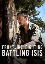 Watch Frontline Fighting: Battling ISIS Vumoo