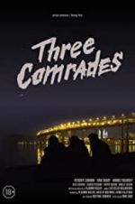 Watch Three Comrades Vumoo