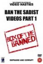 Watch Ban the Sadist Videos Vumoo