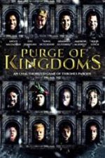 Watch Purge of Kingdoms: The Unauthorized Game of Thrones Parody Vumoo