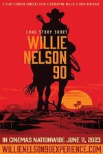 Watch Long Story Short: Willie Nelson 90 Vumoo