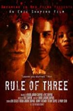 Watch Rule of 3 Vumoo