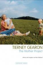 Watch Tierney Gearon: The Mother Project Vumoo