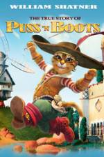 Watch The True Story of Puss'N Boots Vumoo