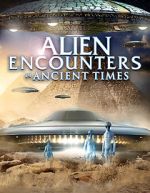 Watch Alien Encounters in Ancient Times Vumoo
