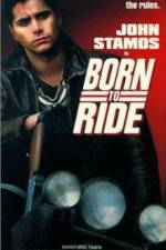 Watch Born to Ride Vumoo