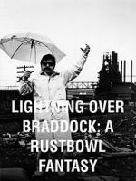 Watch Lightning Over Braddock: A Rustbowl Fantasy Vumoo