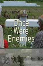 Watch Once Were Enemies Vumoo