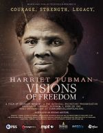Watch Harriet Tubman: Visions of Freedom Vumoo