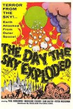 Watch The Day the Sky Exploded Vumoo