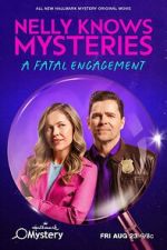 Watch Nelly Knows Mysteries: A Fatal Engagement Vumoo