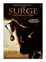 Watch The Surge: The Whole Story Vumoo