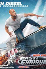 Watch Fast & Furious Supercharged Vumoo