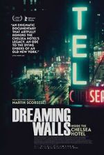 Watch Dreaming Walls: Inside the Chelsea Hotel Vumoo