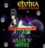 Watch Attack of the Killer B-Movies Vumoo