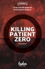 Watch Killing Patient Zero Vumoo