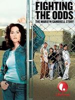 Watch Fighting the Odds: The Marilyn Gambrell Story Vumoo