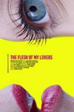 Watch The Flesh of My Lovers Vumoo