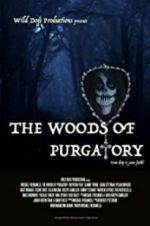 Watch The Woods of Purgatory Vumoo