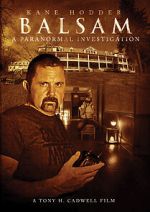 Watch Balsam: A Paranormal Investigation Vumoo