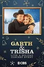 Watch Garth & Trisha Live! A Holiday Concert Event Vumoo