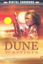 Watch Dune Warriors Vumoo