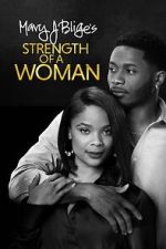 Watch Strength of a Woman Vumoo