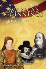 Watch Secret Mysteries of America's Beginnings Volume 1: The New Atlantis Vumoo