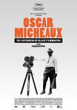 Watch Oscar Micheaux: The Superhero of Black Filmmaking Vumoo