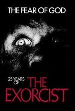 Watch The Fear of God: 25 Years of 'The Exorcist' Vumoo