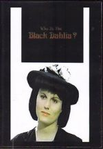 Watch Who Is the Black Dahlia? Vumoo