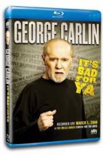 Watch George Carlin... It's Bad for Ya! Vumoo