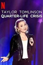 Watch Taylor Tomlinson: Quarter-Life Crisis Vumoo