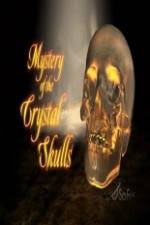 Watch Mystery of the Crystal Skulls Vumoo