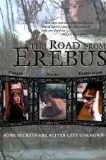 Watch The Road from Erebus Vumoo