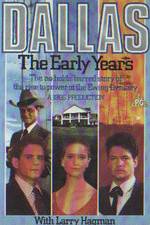 Watch Dallas: The Early Years Vumoo