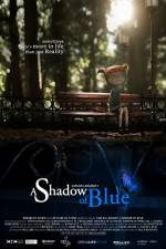 Watch A Shadow of Blue Vumoo