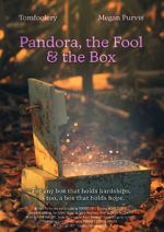 Watch Pandora, the Fool & The Box (Short 2021) Vumoo