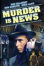 Watch Murder Is News Vumoo