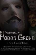 Watch A Haunting at Hobbs Grove Vumoo
