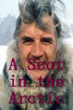 Watch A Scot in the Arctic Vumoo