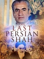 Watch The Last Persian Shah Vumoo