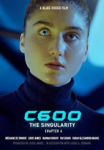 Watch C600: The Singularity (Short 2022) Vumoo