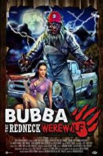 Watch Bubba the Redneck Werewolf Vumoo