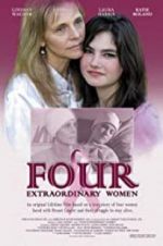 Watch Four Extraordinary Women Vumoo