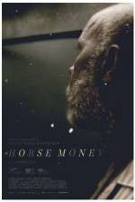 Watch Horse Money Vumoo